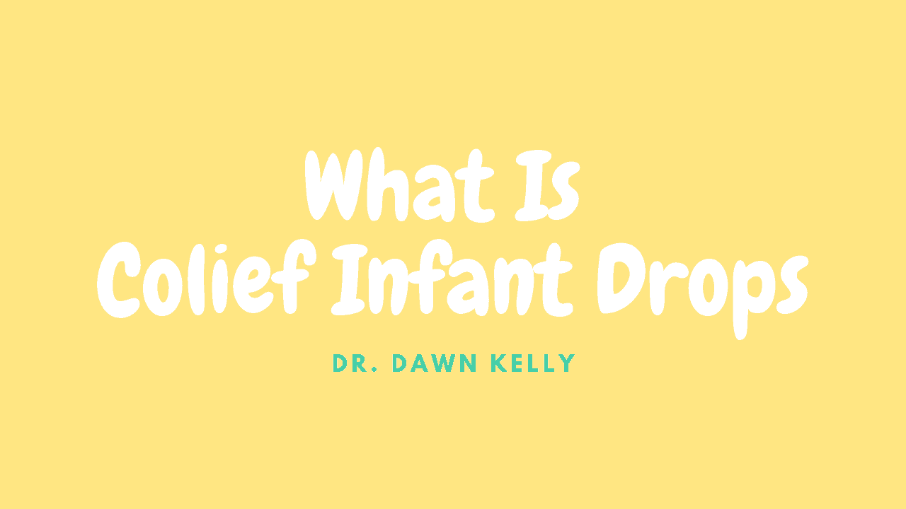 Ce sunt picăturile Colief pentru bebeluși? - Clip video